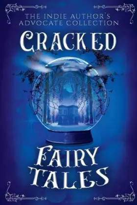 Couverture du produit · Cracked Fairy Tales