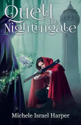 Couverture du produit · Quell the Nightingale: Book Three of the Beast Hunters