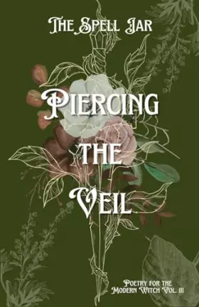 Couverture du produit · The Spell Jar: Piercing the Veil