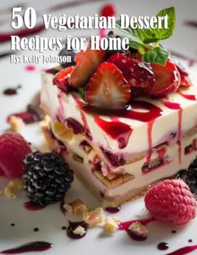Couverture du produit · 50 Vegetarian Desserts Recipes for Home