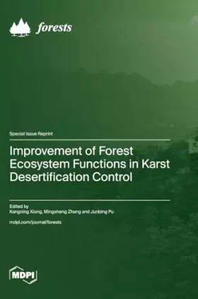 Couverture du produit · Improvement of Forest Ecosystem Functions in Karst Desertification Control