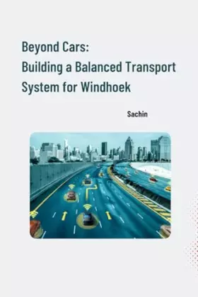 Couverture du produit · Beyond Cars: Building a Balanced Transport System for Windhoek: DE