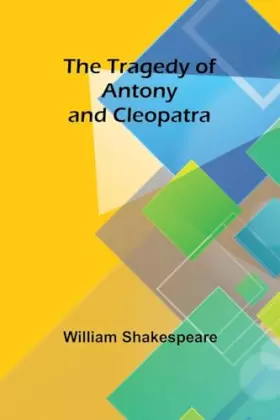 Couverture du produit · The Tragedy of Antony and Cleopatra
