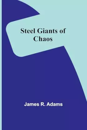 Couverture du produit · Steel Giants of Chaos