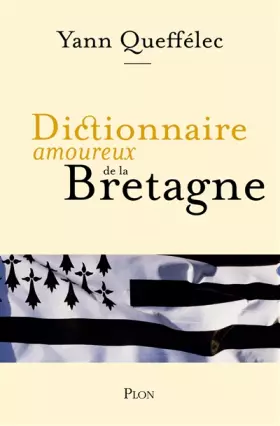Couverture du produit · Dictionnaire amoureux de la Bretagne