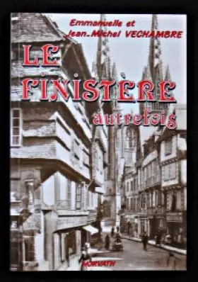 Couverture du produit · Le finistere autrefois 103197
