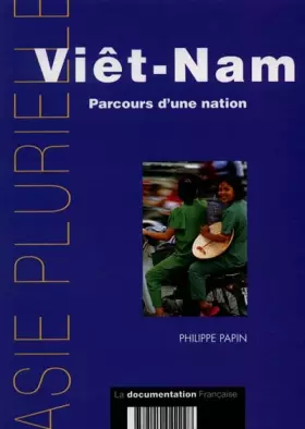Couverture du produit · Viêt-Nam. : Parcours d'une nation