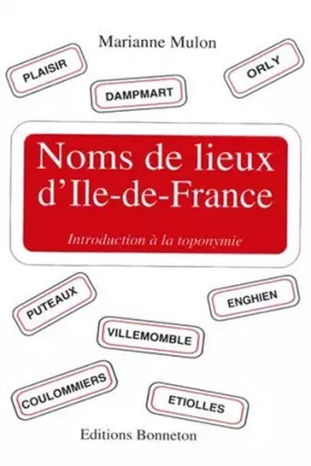 Couverture du produit · Noms de Lieux d'Ile de France