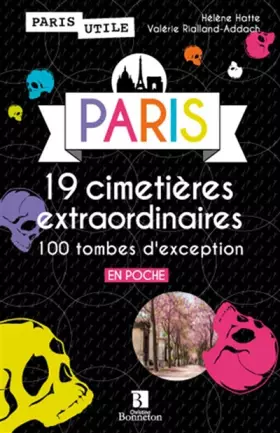 Couverture du produit · PARIS 19 CIMETIERES EXTRAORDINAIRES EN POCHE