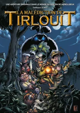 Couverture du produit · La malédiction de Tirlouit T1 NE