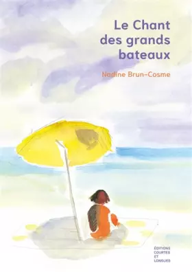 Couverture du produit · Le Chant des grands bateaux