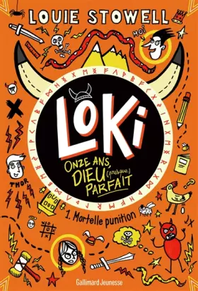 Couverture du produit · LOKI, 11 ANS, DIEU (PRESQUE) PARFAIT - 1 - MORTELLE PUNITION