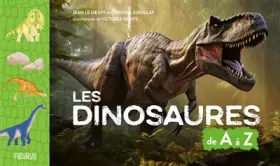 Couverture du produit · Les dinosaures de A à Z