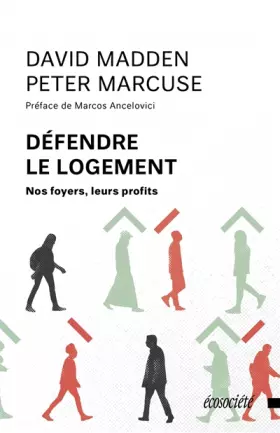 Couverture du produit · Défendre le logement: Nos foyers, leurs profits