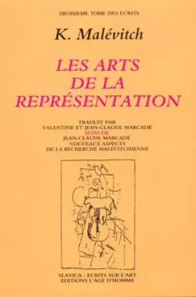 Couverture du produit · Ecrits sur l'art : Arts de la représentation, tome 3