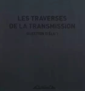 Couverture du produit · Les traverses de la transmission