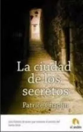 Couverture du produit · La ciudad de los secretos