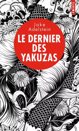 Couverture du produit · Le Dernier des Yakuzas