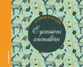 Couverture du produit · Expressions animalières