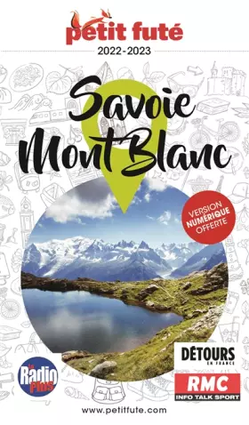Couverture du produit · Guide Savoie - Mont-Blanc 2022-2023 Petit Futé