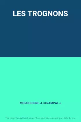 Couverture du produit · LES TROGNONS