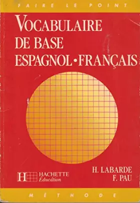 Couverture du produit · VOCABULAIRE DE BASE ESPAGNOL-FRANCAIS