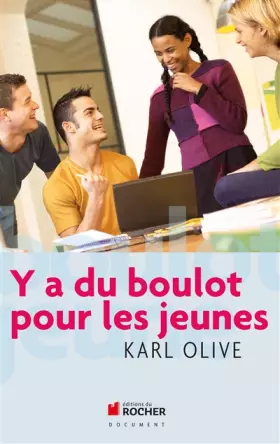 Couverture du produit · Y a du boulot pour les jeunes