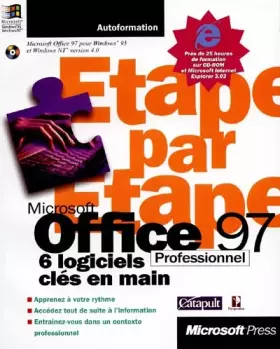 Couverture du produit · Microsoft Office 97 Professionnel étape par étape. 6 logiciels clés en main (avec CD-ROM)