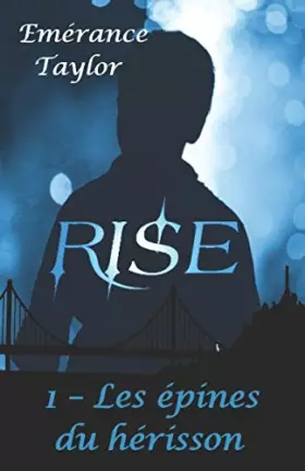 Couverture du produit · RISE: Tome 1 - Les épines du hérisson (French Edition)