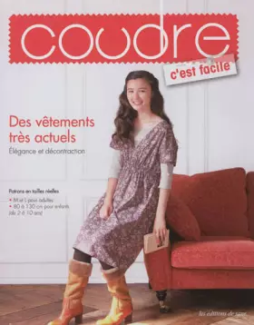 Couverture du produit · Des vêtements trés actuels. Elegance et décontraction. patrons en tailles réelles M et L pour adultes. 80 à 130 cm pour enfants