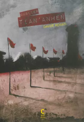 Couverture du produit · Oublier Tian'Anmen