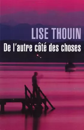 Couverture du produit · De l'autre côté des choses