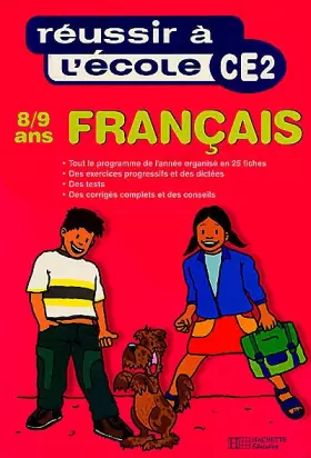 Couverture du produit · Réussir à l'école, Français, CE2
