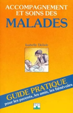 Couverture du produit · Accompagnement et soins des malades