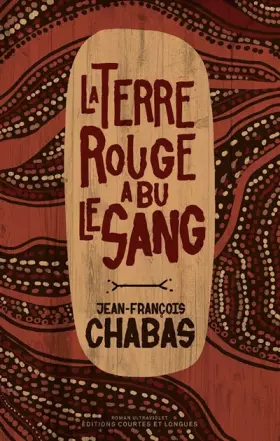 Couverture du produit · La Terre rouge a bu le sang