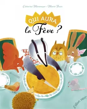Couverture du produit · Qui aura la fève ?