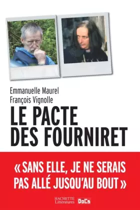 Couverture du produit · Le Pacte, histoire vraie des époux Fourniret