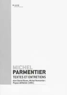 Couverture du produit · Michel Parmentier: Textes et entretiens