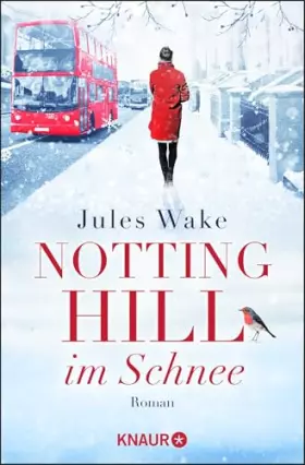 Couverture du produit · Notting Hill im Schnee: Roman