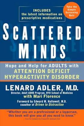 Couverture du produit · Scattered Minds: Hope and Help for Adults with Attention Deficit Hyperactivity Disorder