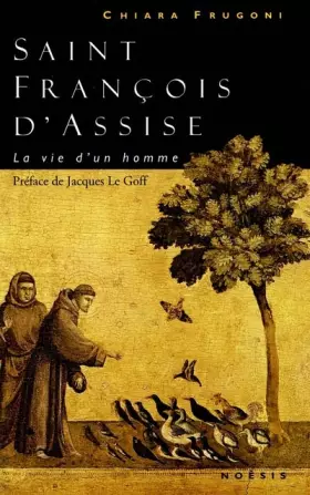 Couverture du produit · Saint François d'Assise : La vie d'un homme