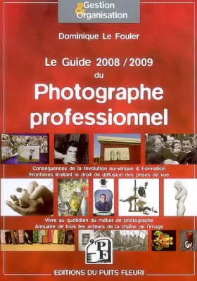 Couverture du produit · Le Guide du Photographe professionnel