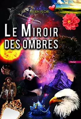 Couverture du produit · Le Miroir des ombres