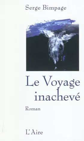 Couverture du produit · Voyage Inacheve -le-