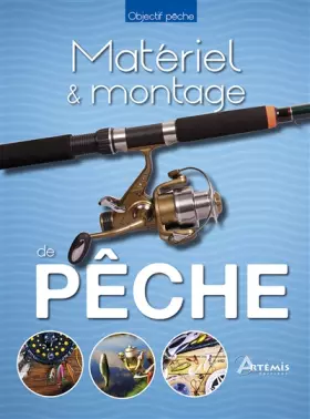 Couverture du produit · Matériel montages de pêche