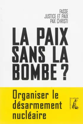 Couverture du produit · PAIX SANS LA BOMBE