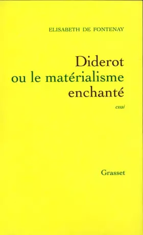 Couverture du produit · Diderot ou le matérialisme enchanté