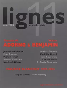 Couverture du produit · Lignes 11 - adorno/benjamin