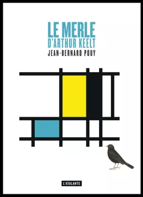 Couverture du produit · LE MERLE D ARTHUR KEELT NED