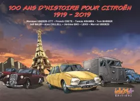 Couverture du produit · 100 ans d'histoire pour Citroën (1919-2019)